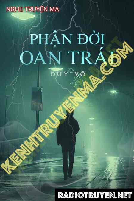 Nghe truyện Phận Đời Oan Trái