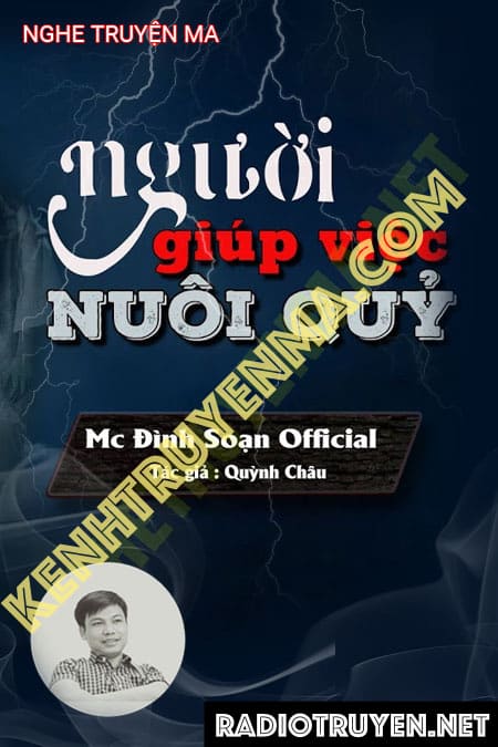 Nghe truyện Người Giúp Việc Nuôi Quỷ