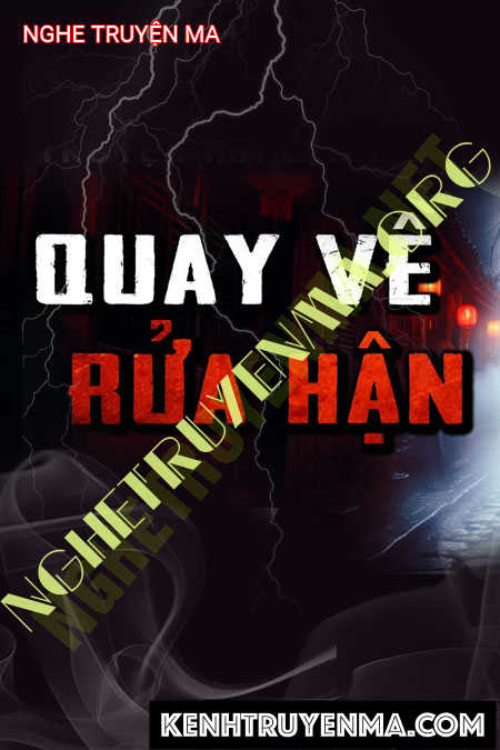 Nghe truyện Quay Về Rửa Hận