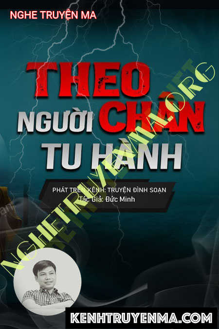 Nghe truyện Theo Chân Người Tu Hành