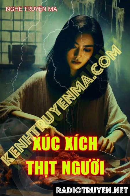 Nghe truyện Xúc Xích Thịt