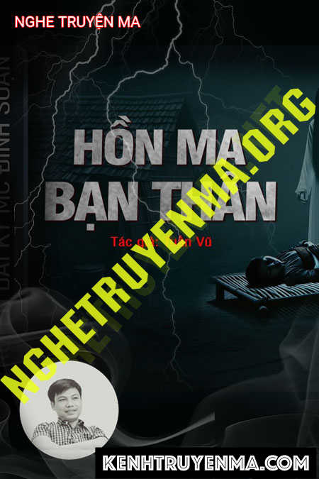 Nghe truyện Hồn Ma Bạn Thân