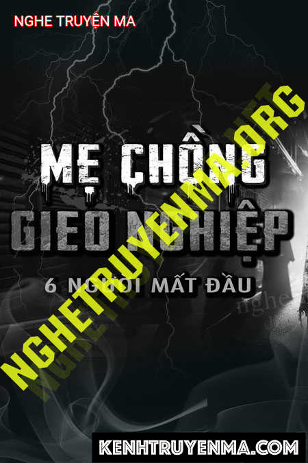 Nghe truyện Mẹ Chồng Gieo Nghiệp