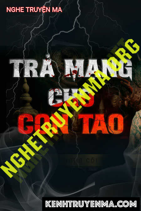 Nghe truyện Trả Mạng Cho Con Tao