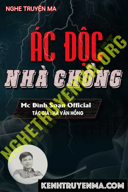 Nghe truyện Ác Độc Nhà Chồng