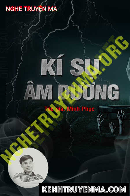 Nghe truyện Ký Sự Âm Dương