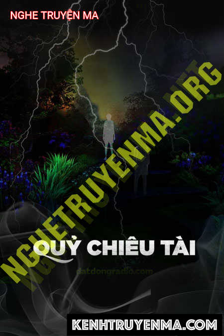 Nghe truyện Quỷ Chiêu Tài