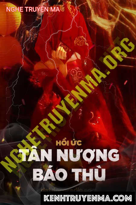 Nghe truyện Tân Nương Báo Thù