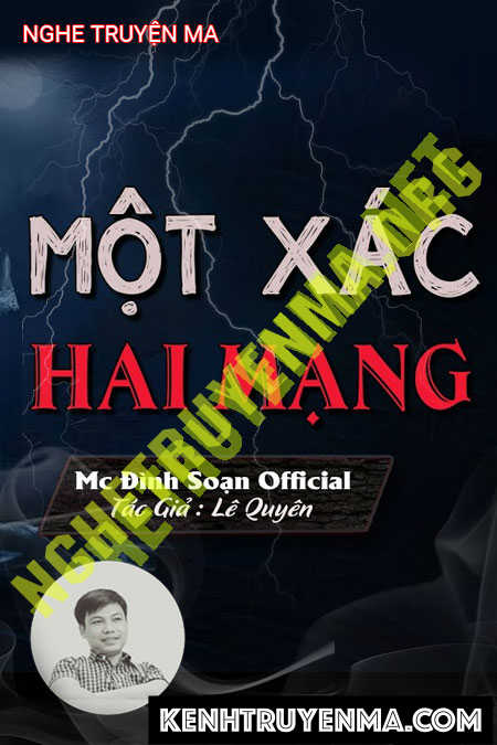 Nghe truyện Một X.ác 2 Mạng