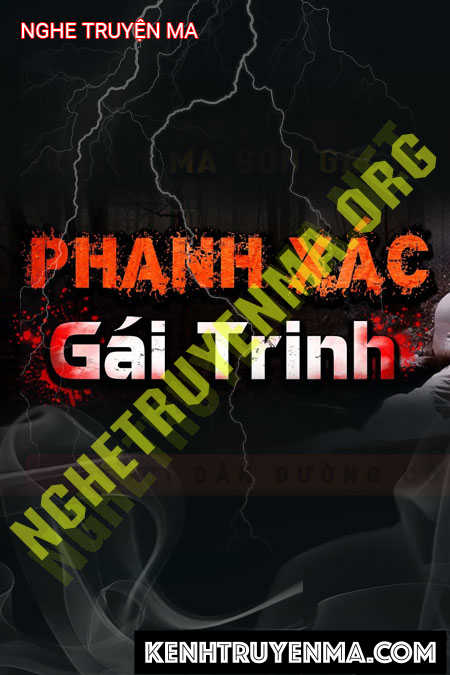 Nghe truyện Phanh X.ác