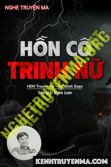 Nghe truyện Hồn Cô Trinh Nữ