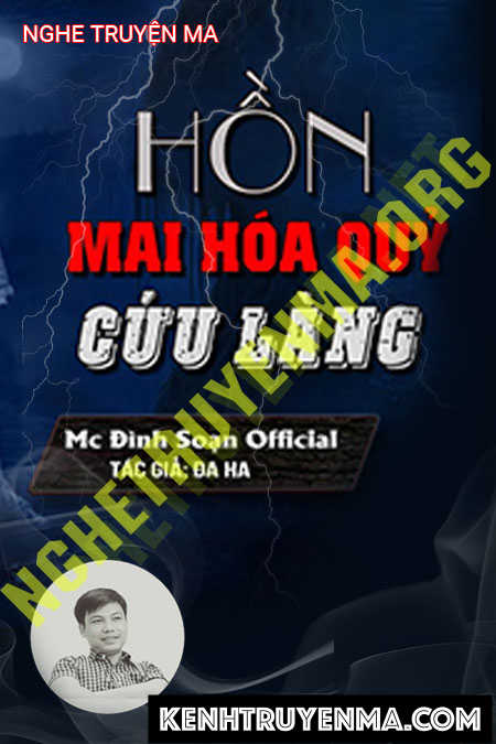 Nghe truyện Hồn Mai Hóa Quỷ Cứu Làng