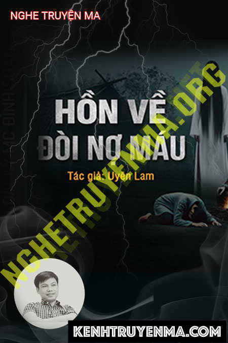 Nghe truyện Hồn Về Đòi Nợ Máu