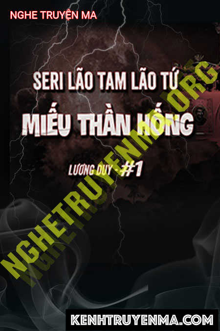 Nghe truyện Miếu Thần Hống