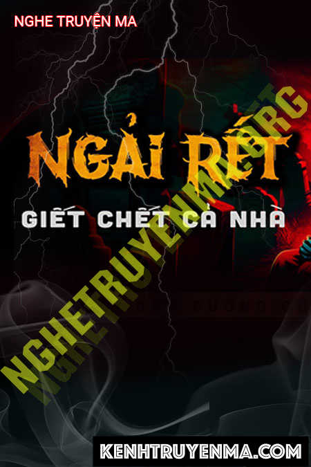 Nghe truyện Ngải Rết