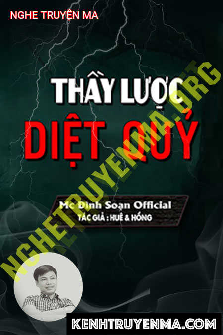 Nghe truyện Thầy Lược Diệt Quỷ