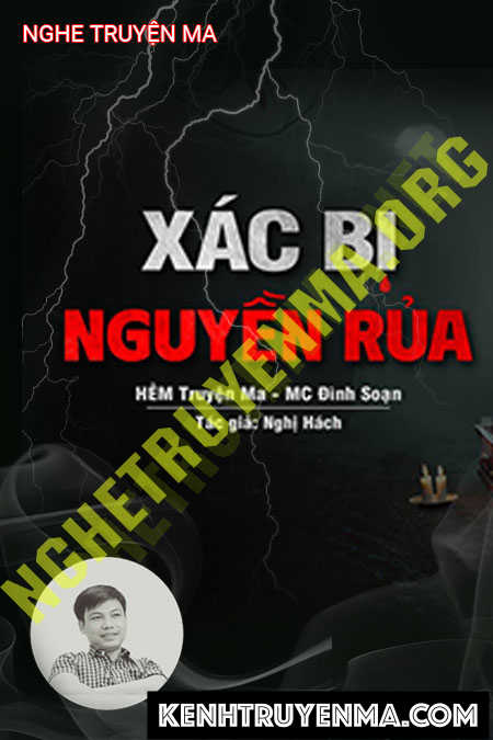 Nghe truyện X.ác Bị Nguyền Rủa