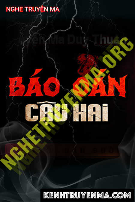 Nghe truyện Báo Oán Cậu Hai