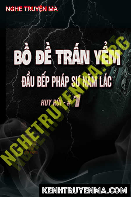 Nghe truyện Bồ Đề Trấn Yểm