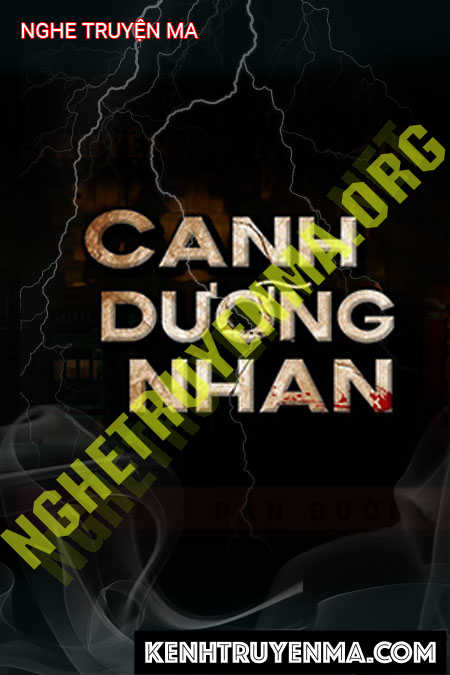 Nghe truyện Canh Dưỡng Nhan